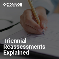 Triennial Reassessments Explained